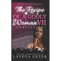 The Recipe Of A Godly Woman VII: Completion: The 2nd Generation Series - Paperback