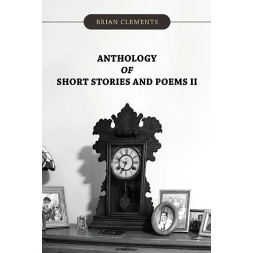 Anthology of Short Stories and Poems II - Paperback