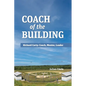 Coach of the Building - Paperback