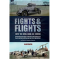 Fights & Flights with the Royal Naval Air Service: A Personal Account of Service with Armoured Cars and Aircraft During the First World War - Hardcover