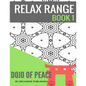 Adult Colouring Book: Doodle Pad - Relax Range Book 1: Stress Relief Adult Colouring Book - Dojo of Peace! - Paperback