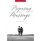 Preparing for Marriage: Help for Christian Couples (Revised & Expanded) - Paperback