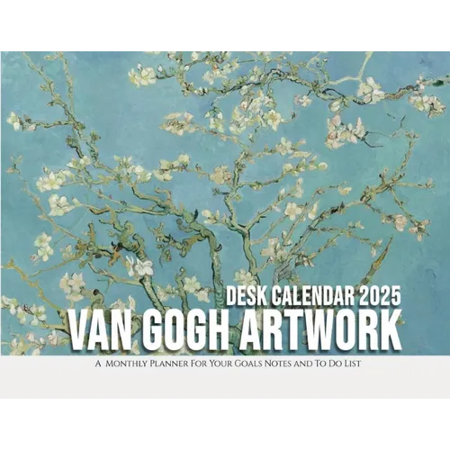 Van Gogh Artwork Desk Calendar 2025: A Monthly Planner For Your Goals, Notes, and To-Do List - Paperback