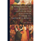 A Narrative of the Last Moments of the Life of Don Augustin De Iturbide, Ex-Emperor of Mexico - Hardcover