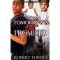 Tomorrow's Not Promised - Paperback