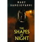 The Shapes of Night - Paperback