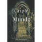 La Cripta del Mundo Vol. 2 - Paperback