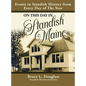 On This Day In Standish Maine: Events in Standish History from Every Day of the Year - Hardcover