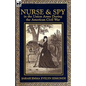 Nurse and Spy in the Union Army During the American Civil War - Hardcover