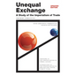 Unequal Exchange: A Study of the Imperialism of Trade (Updated Edition) - Paperback