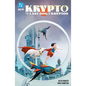 Krypto: The Last Dog of Krypton - Paperback