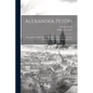 Alexander Petöfi: The Apostle. Childe John. Simple Steve. "Cypress Leaves From the Grave of Dear Ethel." Selected Lyrics - Paperback