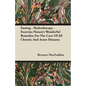 Fasting - Hydrotherapy - Exercise; Nature's Wonderful Remedies For The Cure Of All Chronic And Acute Diseases - Paperback