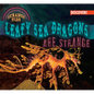 Leafy Sea Dragons Are Strange - Library Binding