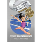 Strive for Excellence - Paperback