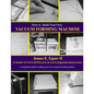 Build Your Own Vacuum Form Machine - Paperback
