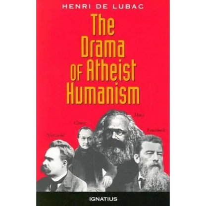 The Drama of Atheist Humanism - Paperback