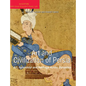 Art and Civilization of Persia: Art, Splendour and Heritage Across Dynasties - Hardcover