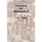 Reviewing the Revelation - Paperback