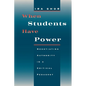 When Students Have Power: Negotiating Authority in a Critical Pedagogy - Paperback