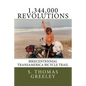 1,344,000 Revolutions: Bikecentennial Transamerica Bicycle Trail - Paperback