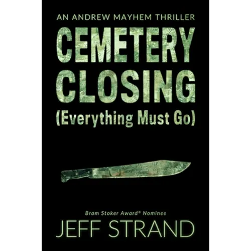 Cemetery Closing (Everything Must Go) - Paperback