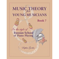 Music Theory for Young Musicians in the Style of Russian School of Piano Playing - Paperback