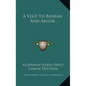 A Visit To Bashan And Argob - Hardcover