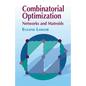 Combinatorial Optimization: Networks and Matroids - Paperback