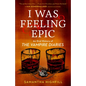 I Was Feeling Epic: An Oral History of the Vampire Diaries - Paperback