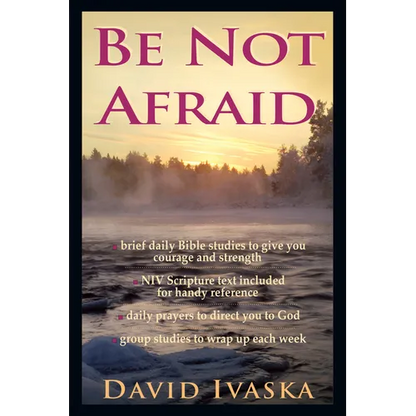 Be Not Afraid - Paperback