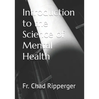 Introduction to the Science of Mental Health - Paperback