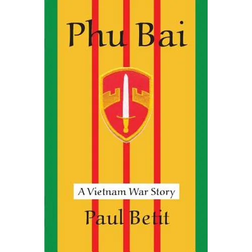 Phu Bai - Paperback