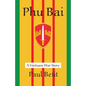 Phu Bai - Paperback