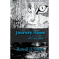Journey Home - A Cat's Tale - Paperback