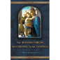 The Blessed Virgin According to the Gospels - Paperback