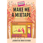 Make Me a Mixtape - Paperback
