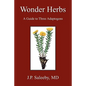 Wonder Herbs - Paperback
