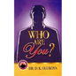 Who are You? - Paperback