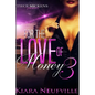 For The Love Of Money 3 - Paperback