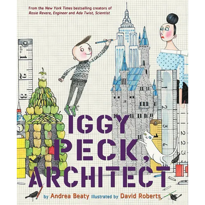 Iggy Peck, Architect - Hardcover