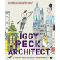 Iggy Peck, Architect - Hardcover