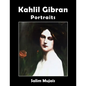 Kahlil Gibran - Portraits - Paperback