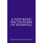 A New Basic Dictionary of Banking - Paperback