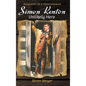 Simon Kenton Unlikely Hero: Biography of a Frontiersman - Hardcover