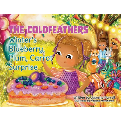 The Coldfeathers: Winter's Blueberry, Plum, Carrot Surprise - Paperback