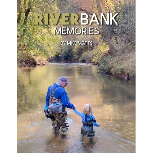 River Bank Memories (Store Edition) - Paperback