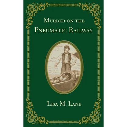 Murder on the Pneumatic Railway - Paperback
