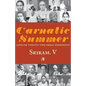 Carnatic Summer - Paperback