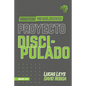 Proyecto Discipulado - Ministerio de Preadolescentes - Paperback